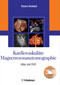 Kardiovaskuläre Magnetresonanztomographie
