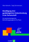 Bewältigung einer gynäkologischen Krebserkrankung in der Partnerschaft (Reihe: Therapeutische Praxis)