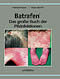 Batrafen - Das große Buch der Pilzinfektionen